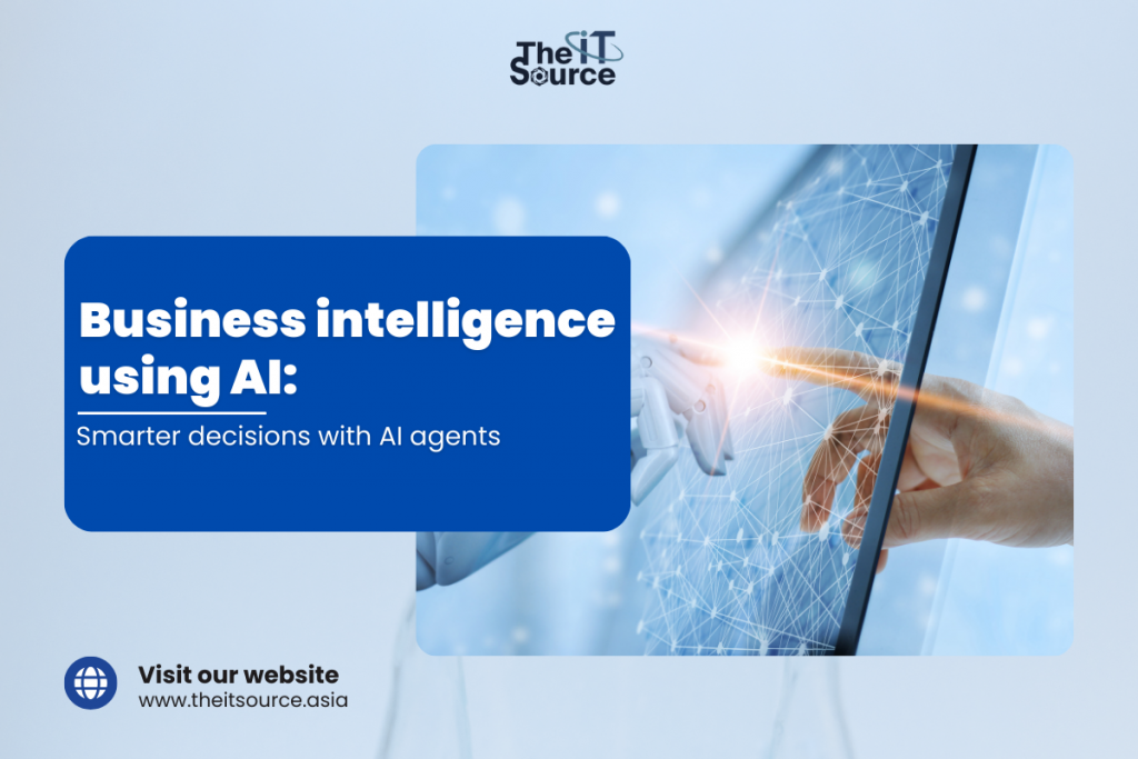 Business intelligence using AI: Smarter decisions with AI agents