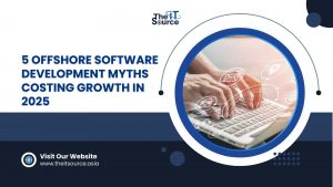 5 Offshore software development myths costing growth in 2025